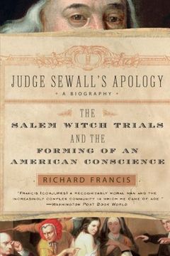 portada Judge Sewall's Apology: The Salem Witch Trials and the Forming of an American Conscience (en Inglés)