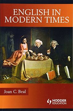 portada English in Modern Times: Augustan to Victorian (Hodder Arnold Publication) (en Inglés)