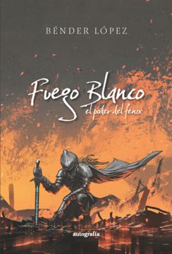 portada Fuego Blanco (in Spanish)