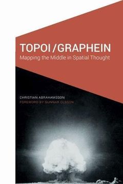 portada Topoi/Graphein: Mapping the Middle in Spatial Thought 