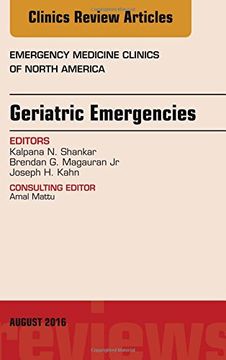 portada Geriatric Emergencies, An Issue of Emergency Medicine Clinics of North America, 1e (The Clinics: Internal Medicine)