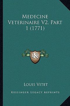 portada Medecine Veterinaire V2, Part 1 (1771) (en Francés)