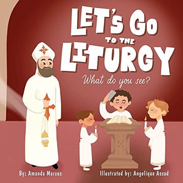 portada Let'S go to the Liturgy: What you See? (en Inglés)
