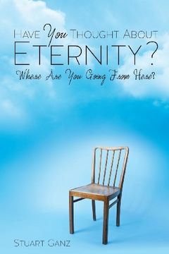 portada Have you Thought About Eternity? (en Inglés)