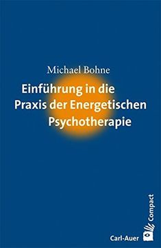 portada Einführung in die Praxis der Energetischen Psychotherapie (en Alemán)