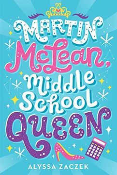 portada Martin Mclean, Middle School Queen (en Inglés)