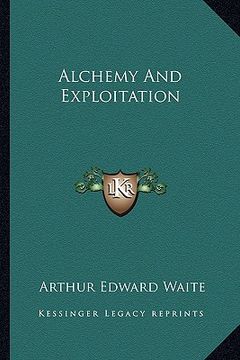 portada alchemy and exploitation (en Inglés)