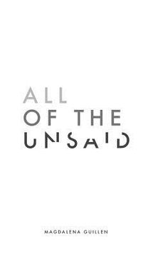 portada All of the Unsaid (en Inglés)