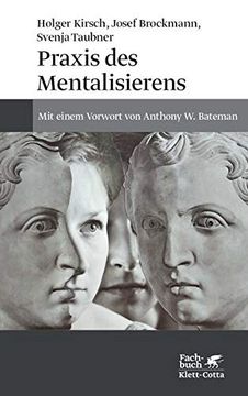 portada Praxis des Mentalisierens: Mit Einem Vorwort von Anthony w. Bateman (in German)