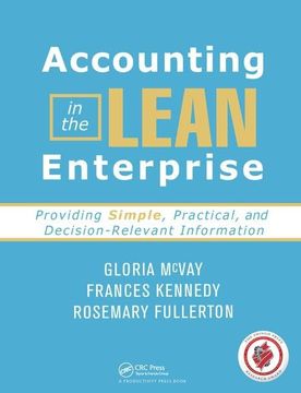 portada Accounting in the Lean Enterprise: Providing Simple, Practical, and Decision-Relevant Information (in English)