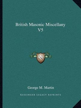 portada british masonic miscellany v5 (en Inglés)