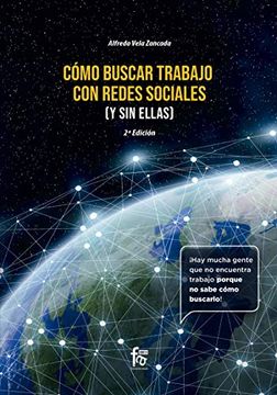 portada Como Buscar Trabajo en Redes Sociales ( y sin Ellas) -2 Edición (Administracion-Empresa) (in Spanish)