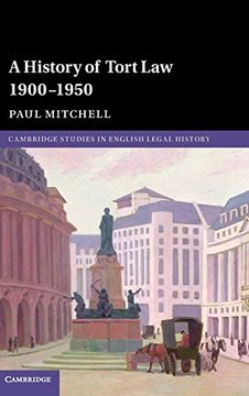 portada A History of Tort law 1900-1950 (Cambridge Studies in English Legal History) (in English)