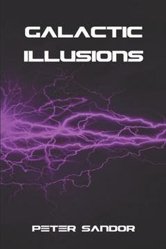 portada Galactic Illusions (en Inglés)