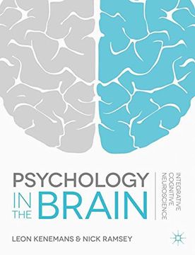 portada Psychology in the Brain: Integrative Cognitive Neuroscience (en Inglés)