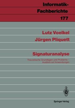 portada Signaturanalyse: Theoretische Grundlagen und Probleme; Ausblick auf Anwendungen (Informatik-Fachberichte) (German Edition)