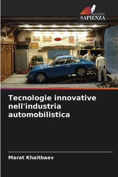 portada Tecnologie innovative nell'industria automobilistica (in Italian)