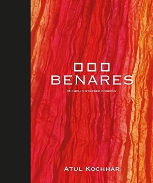 portada Benares: Michelin Starred Cooking (en Inglés)