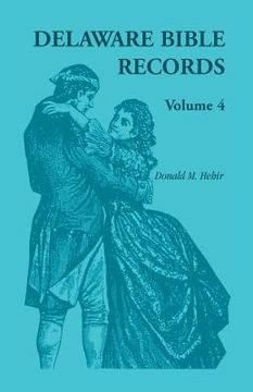 portada Delaware Bible Records, Volume 4 (en Inglés)