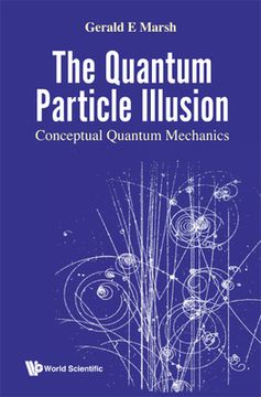 portada Quantum Particle Illusion, the - Conceptual Quantum Mechanics (en Inglés)