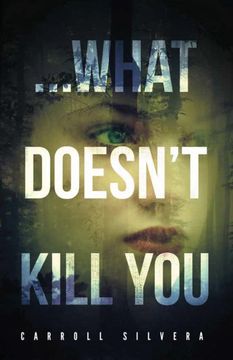 portada What Doesn't Kill you 