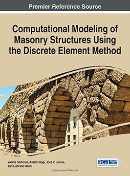 portada Computational Modeling of Masonry Structures Using the Discrete Element Method (Advances in Civil and Industrial Engineering)