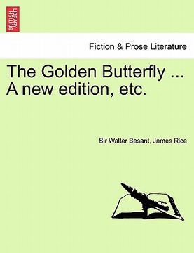 portada the golden butterfly ... a new edition, etc. (in English)