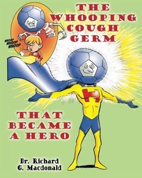 portada The Whooping Cough Germ that Became a Hero
