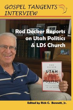 portada Rod Decker Reports on Utah Politics & LDS Church