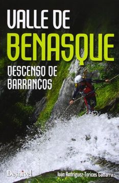 portada Valle de Benasque: Descenso de Barrancos