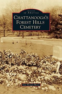 portada Chattanooga's Forest Hills Cemetery (en Inglés)