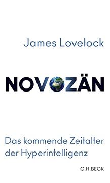 portada Novozän: Das Kommende Zeitalter der Hyperintelligenz (en Alemán)