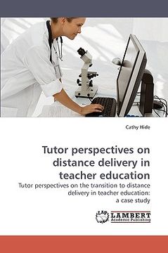 portada tutor perspectives on distance delivery in teacher education (en Inglés)