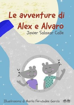 portada Le Avventure di Alex e Alvaro (en Italiano)