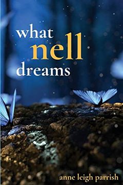portada What Nell Dreams (en Inglés)