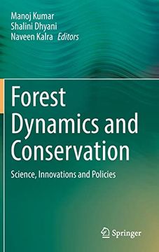 portada Forest Dynamics and Conservation: Science, Innovations and Policies (en Inglés)