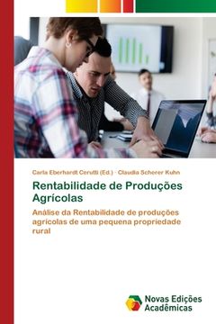 portada Rentabilidade de Produções Agrícolas (en Portugués)