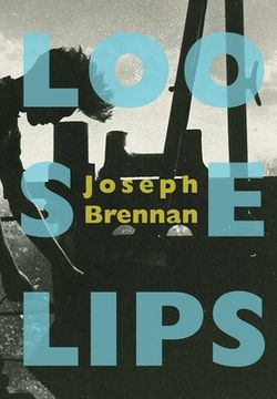 portada Loose Lips: A Gay Sea Odyssey (en Inglés)
