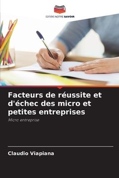 portada Facteurs de réussite et d'échec des micro et petites entreprises (en Francés)