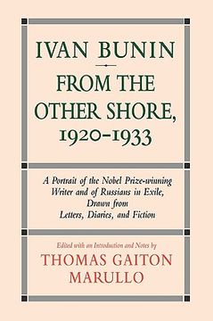 portada ivan bunin: from the other shore, 1920-1933: a protrait from letters, diaries, and fiction
