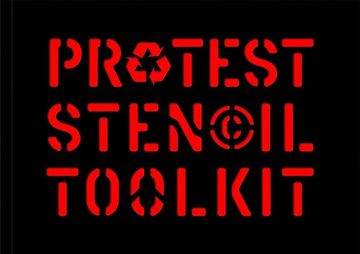 portada Protest Stencil Toolkit: Revised Edition (en Inglés)