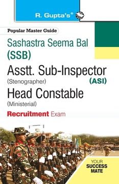 portada Ssb: ASI (Steno) / Head Constable (Ministerial) Recruitment Exam Guide (en Inglés)