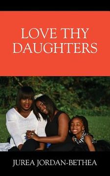 portada Love Thy Daughters (en Inglés)
