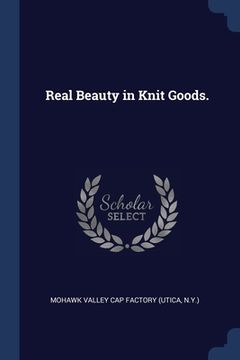 portada Real Beauty in Knit Goods. (in English)