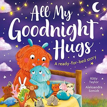 portada All my Goodnight Hugs - a Ready-For-Bed Story (Picture Storybooks) (en Inglés)
