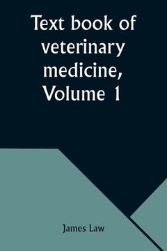 portada Text book of veterinary medicine, Volume 1 (en Inglés)