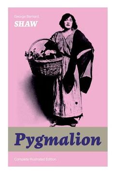 portada The Pygmalion (Complete Illustrated Edition): In Mary's Reign - Historical Novel