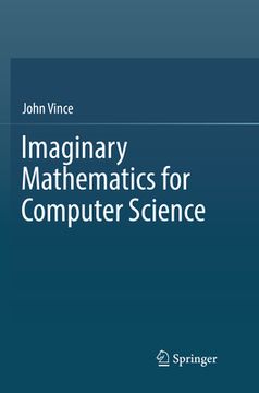 portada Imaginary Mathematics for Computer Science (en Inglés)