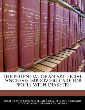 portada the potential of an artificial pancreas: improving care for people with diabetes (en Inglés)