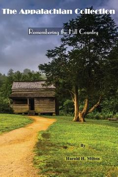portada The Appalachian Collection: Remembering the Hill Country